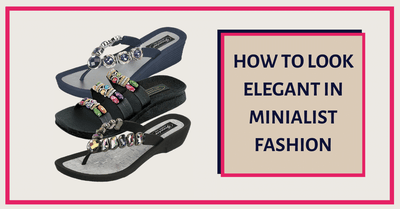 How to Look Elegant in Minimalist Fashion