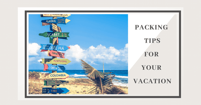 The Accessory Barn Tips - What to Pack for your Vacation!